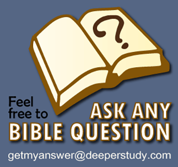 Ask Any Bible Question