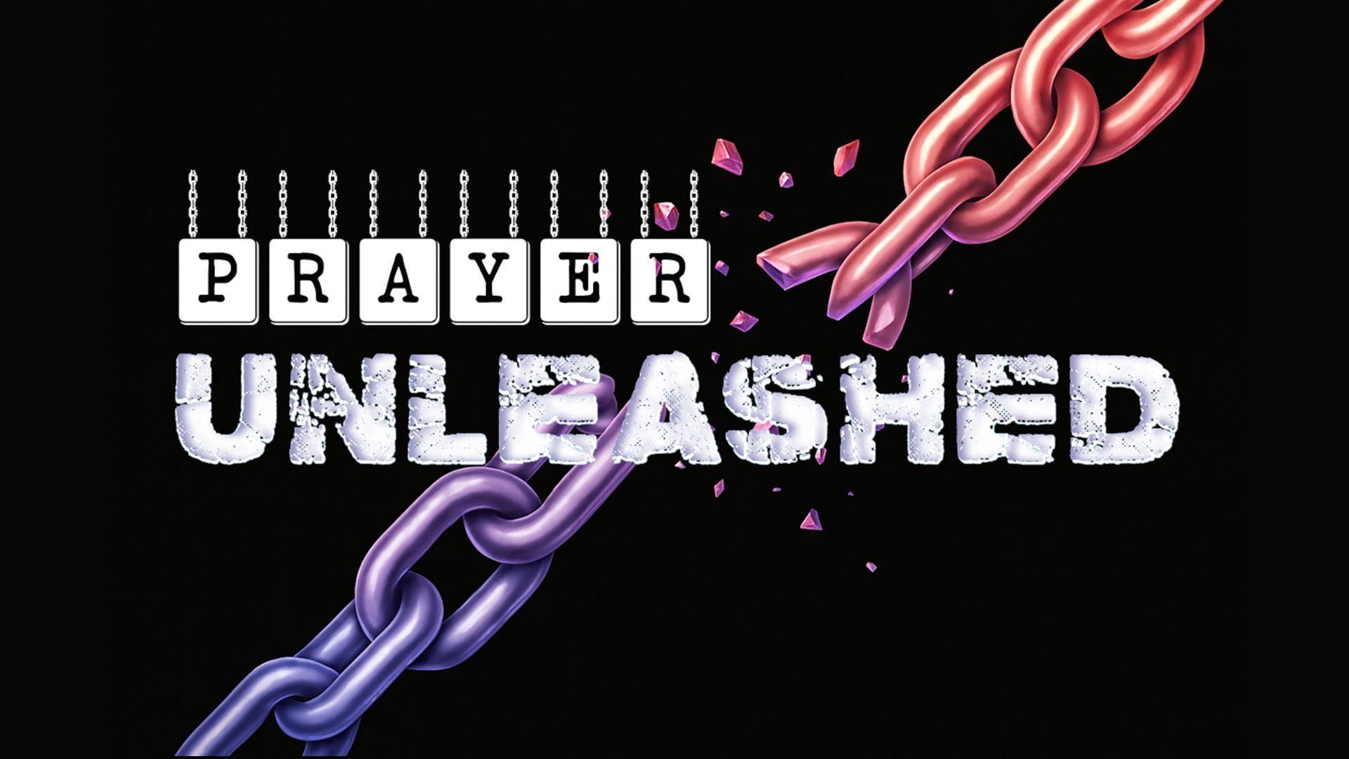 Ladies’ Retreat – Prayer Unleashed