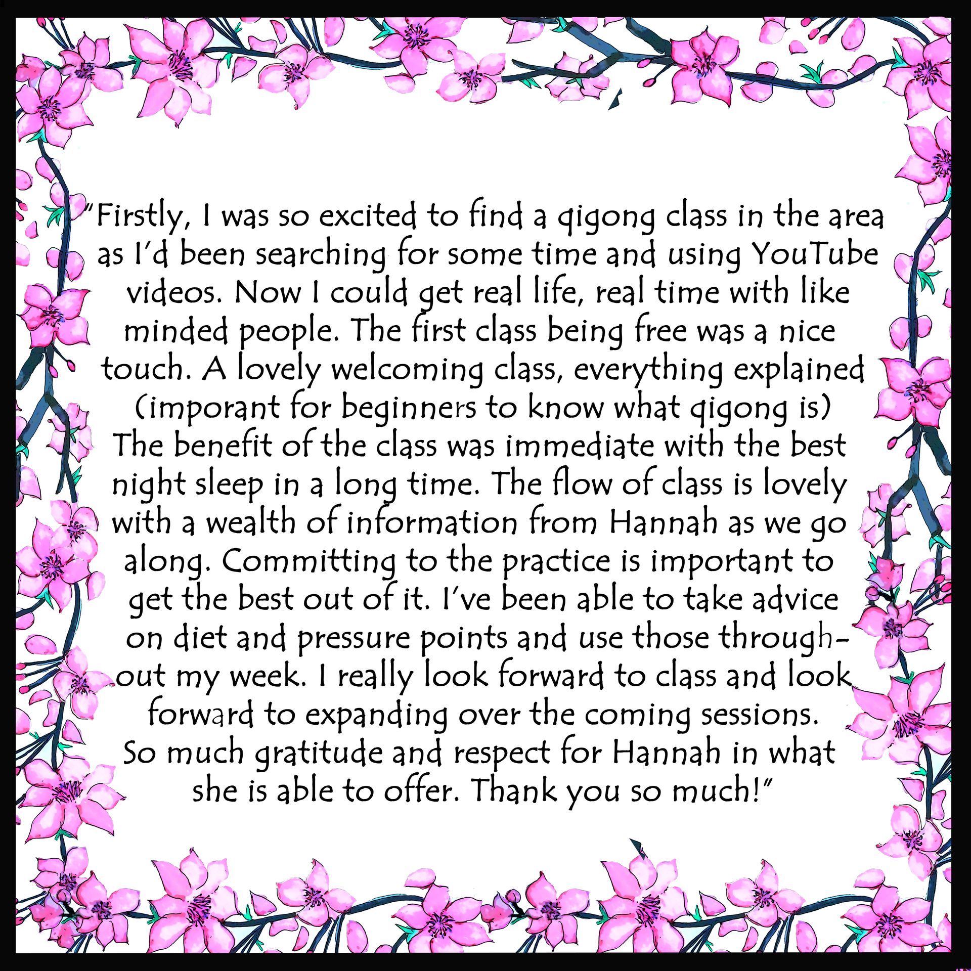 A review stating how warm and welcoming classes are.