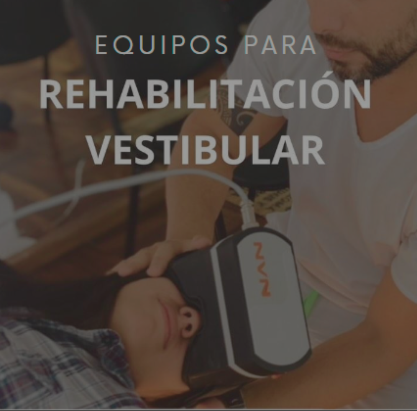 equipos para rehabilitacion vestibular