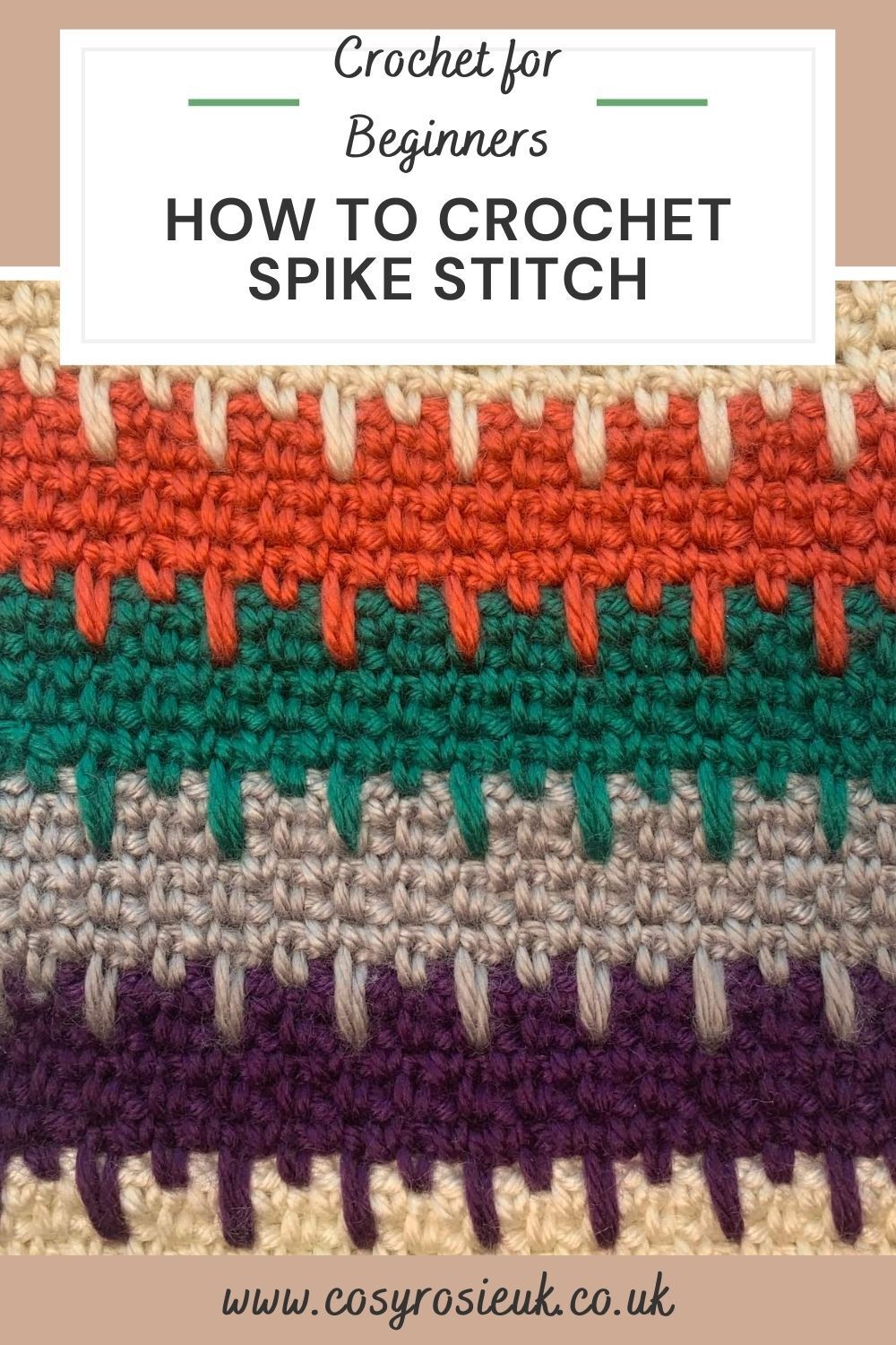 How to crochet the spike stitch with video tutorial
