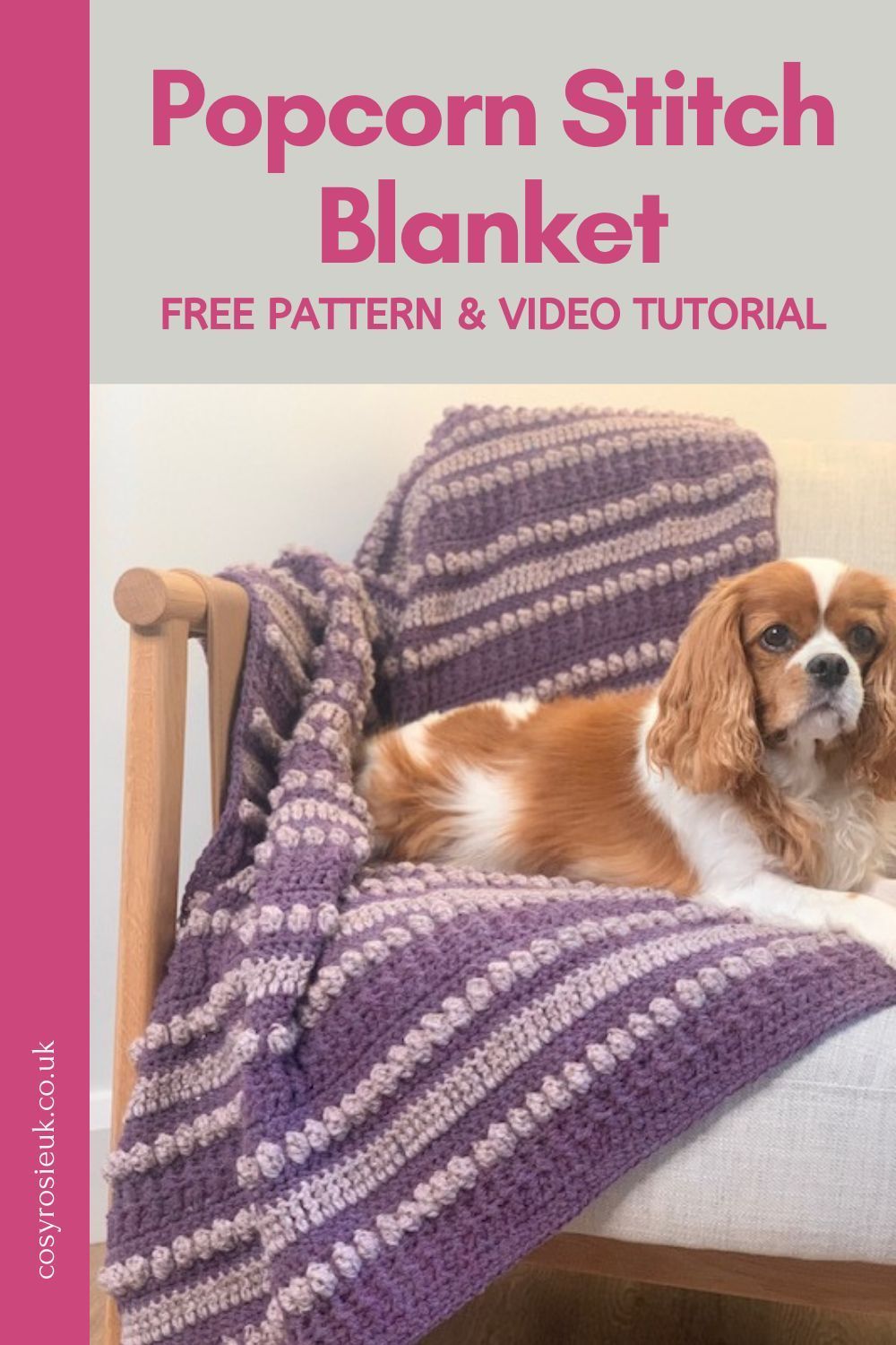 Crochet Popcorn stitch blanket with video tutorial