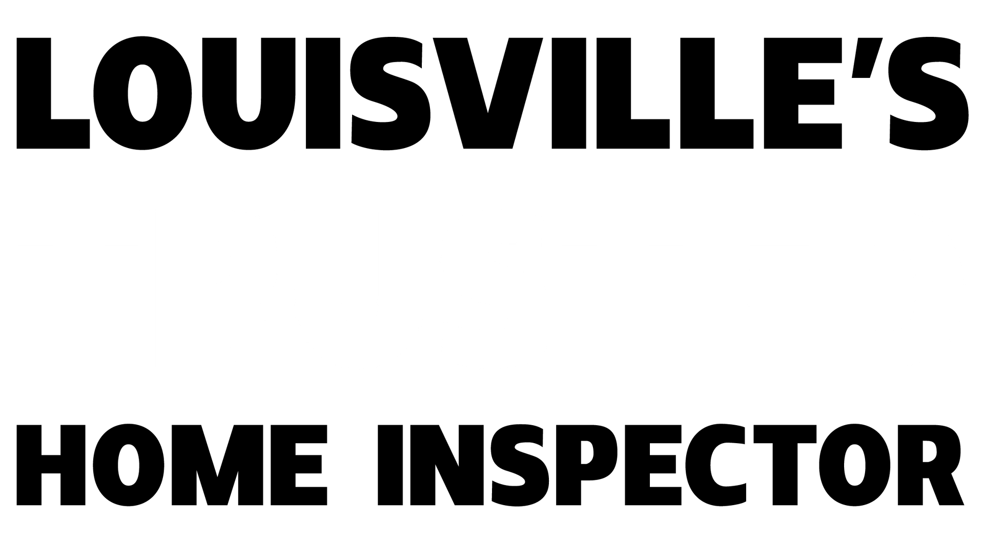 The logo for louisville 's home inspector is black and white.
