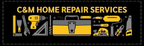 C&M Home Repair Services logo: yellow tools, a toolbox, and text on black background.