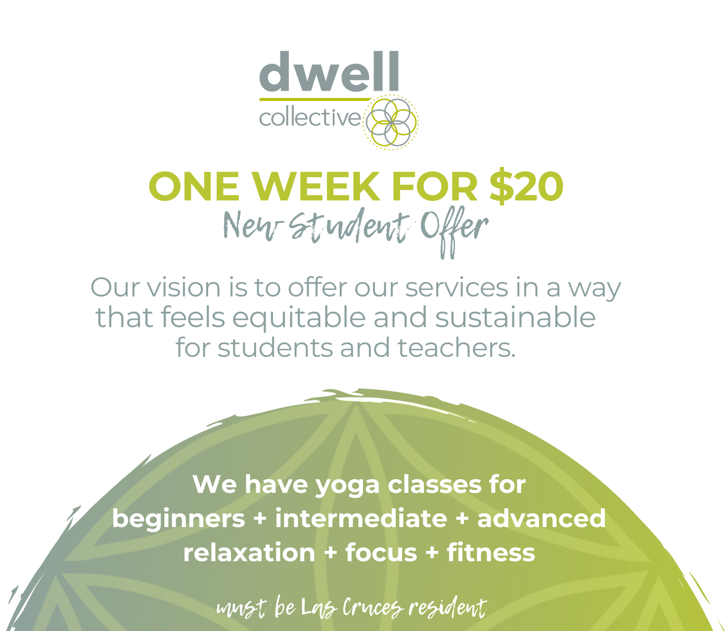 An advertisement for dwell collective offers a one week for $20 new student offer