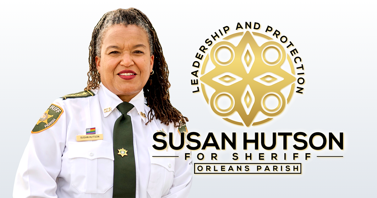 Sheriff Accomplishments | Re-elect Sheriff Susan Hutson | New Orleans, LA