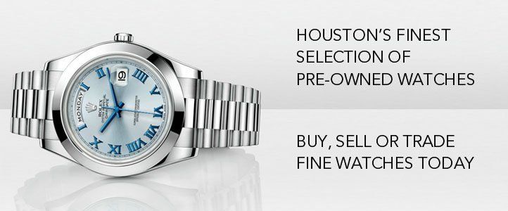 Pre-Owned Luxury Watches in Houston, TX