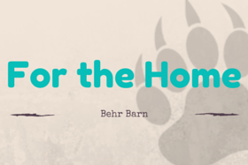“For the Home” text with “Behr Barn” on a beige background with faint floral shapes