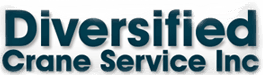 Diversified Crane Service Inc 