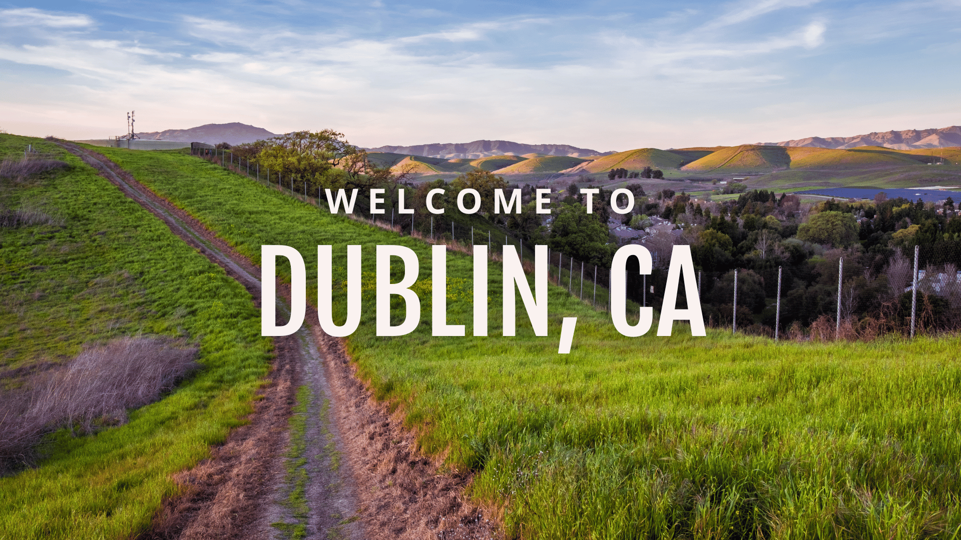Welcome to Dublin CA Blog Cover
