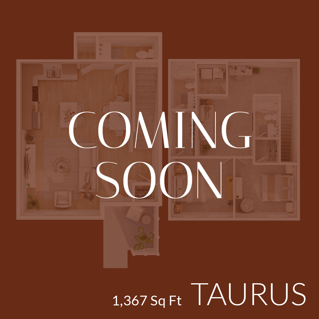 Taurus floor plan coming soon