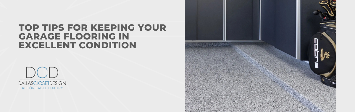 Top Tips for Keeping Your Garage Flooring in Excellent Condition