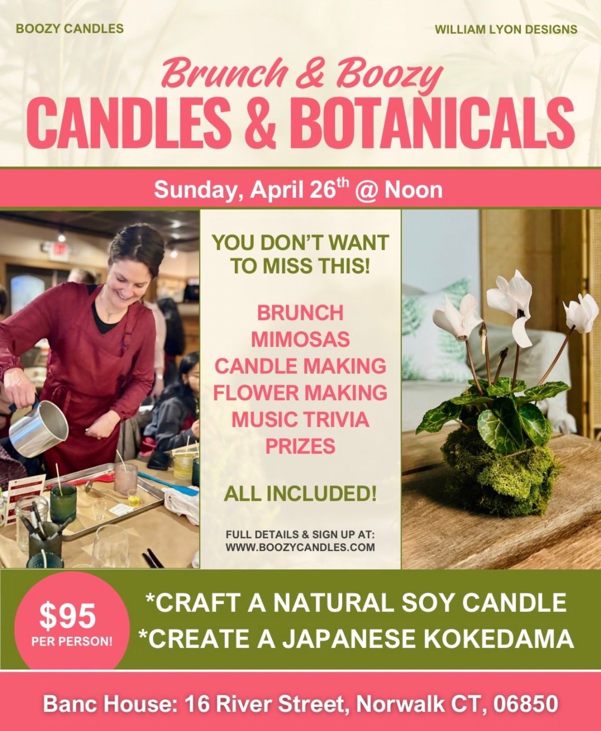 A flyer for a $95 Brunch & Boozy Candle and Kokedama making workshop on April 26th in Norwalk, CT.
