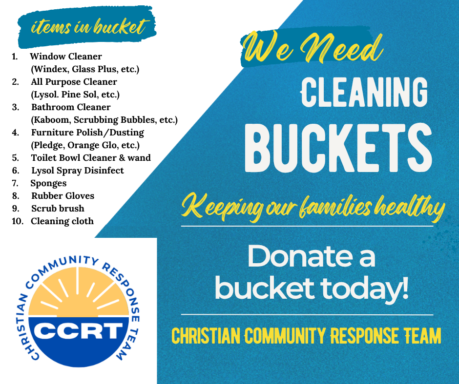 Poster: Christian Community Response Team seeks donations of cleaning buckets. Blue background with listed items.