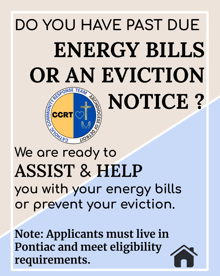 Flyer: Help with past-due energy bills/eviction notices in Pontiac. CCRT offers assistance; applicants must meet requirements.