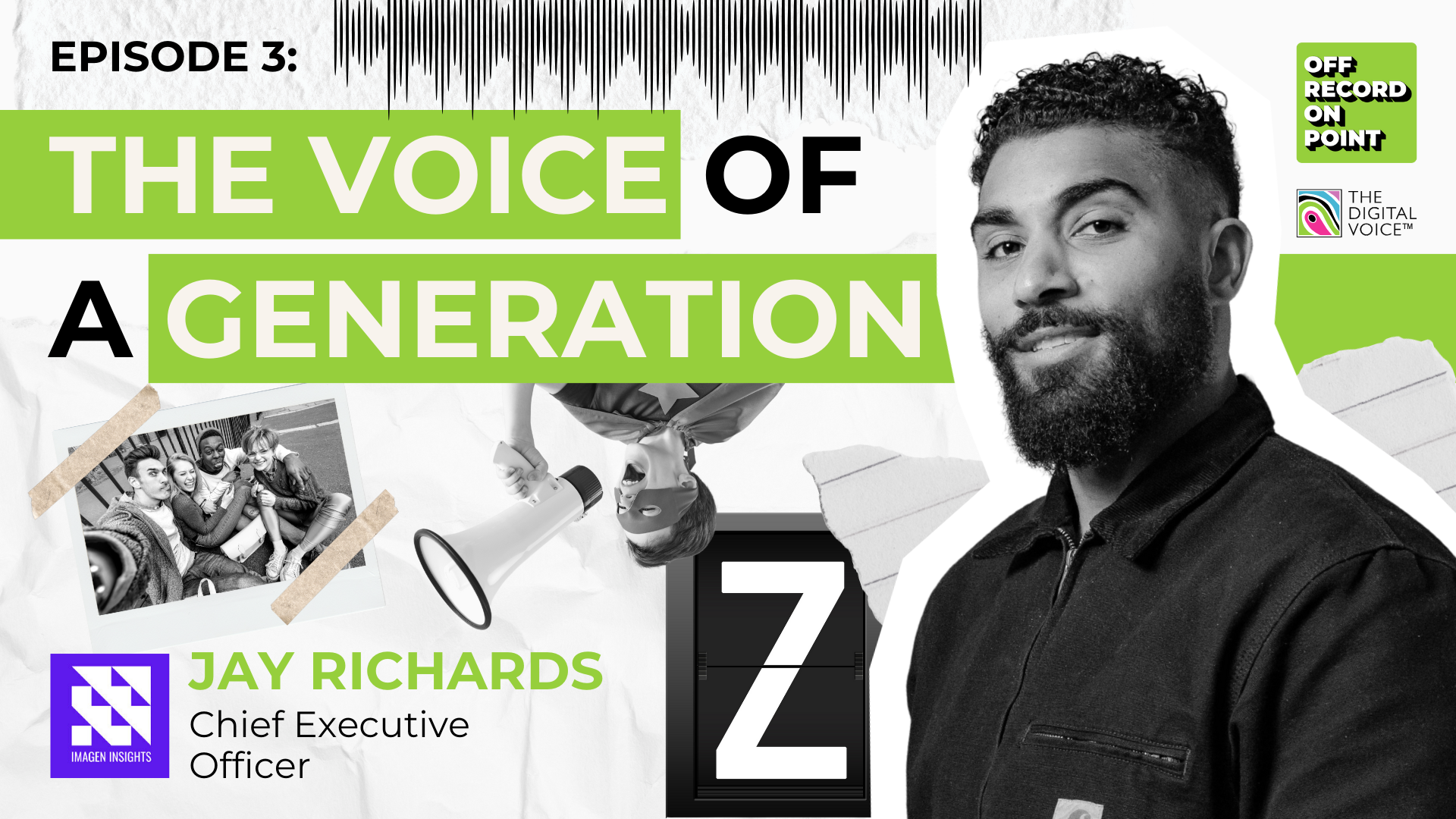 The Voice of a Generation with Jay Richards, CEO at Imagen Insights