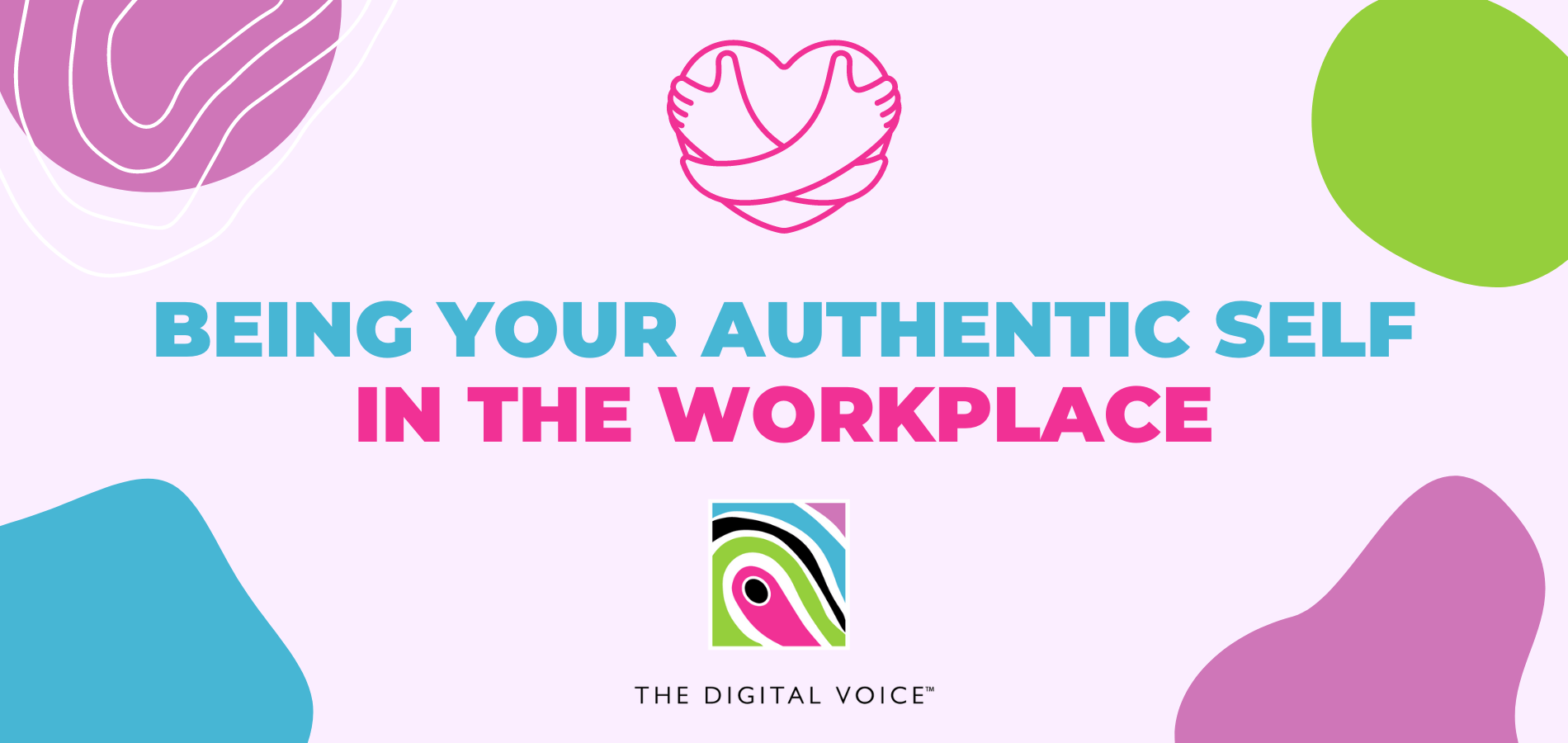 Being Your Authentic Self: