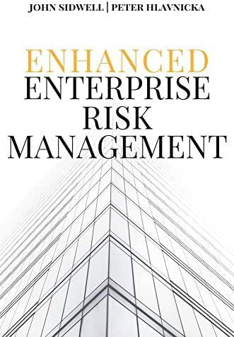 A book titled enhanced enterprise risk management by john sidwell and peter hlavnicka