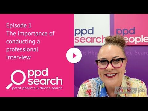 A smiling woman in glasses with PPD Search logo; video titled The importance of conducting a professional interview