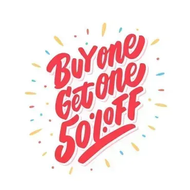 A sign that says buy one get one 50 % off