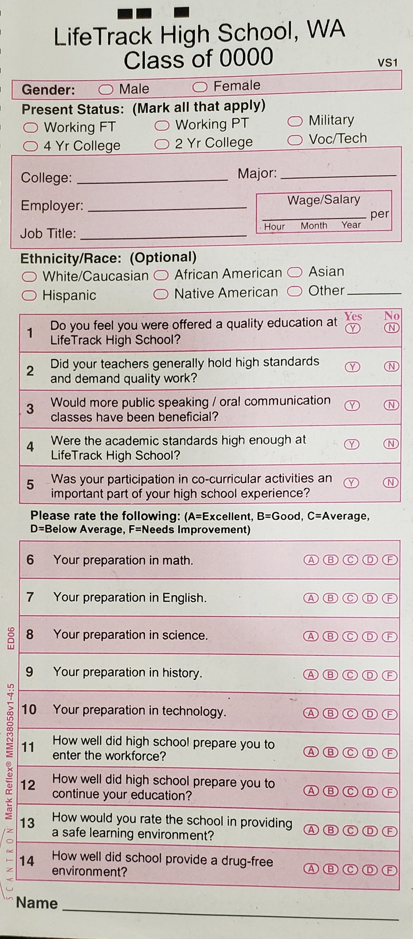 Form from LifeTrack High School, asking questions about student's opinions.