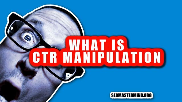 CTR Manipulation