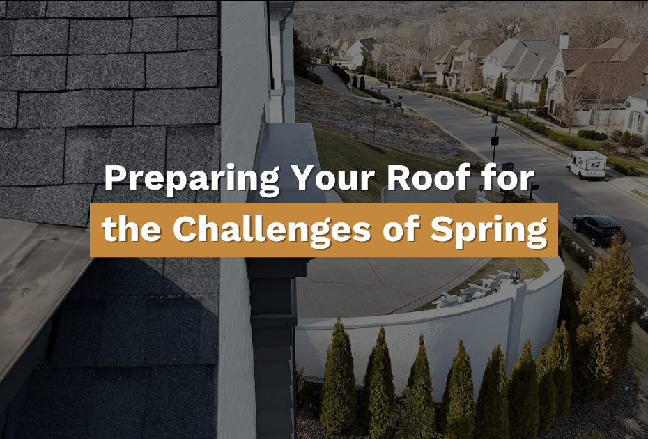 Why Spring Is the Best Time for Roof Maintenance