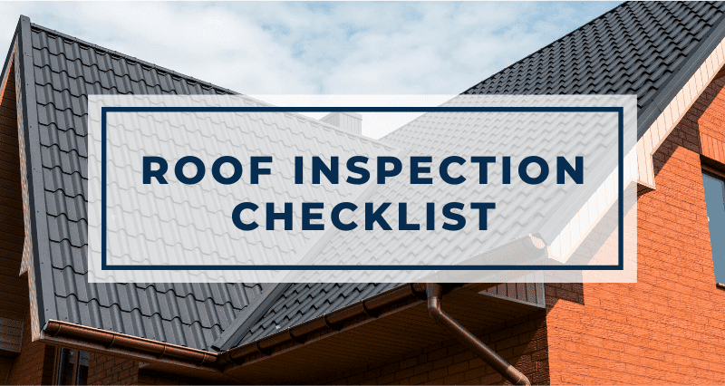 Start with a Roof Inspection Checklist