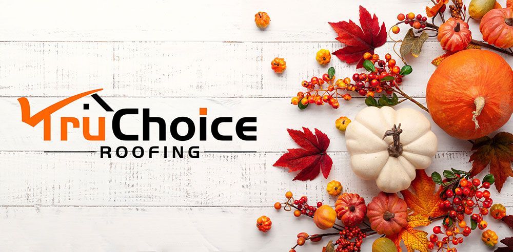 TruChoice Roofing Thanksgiving