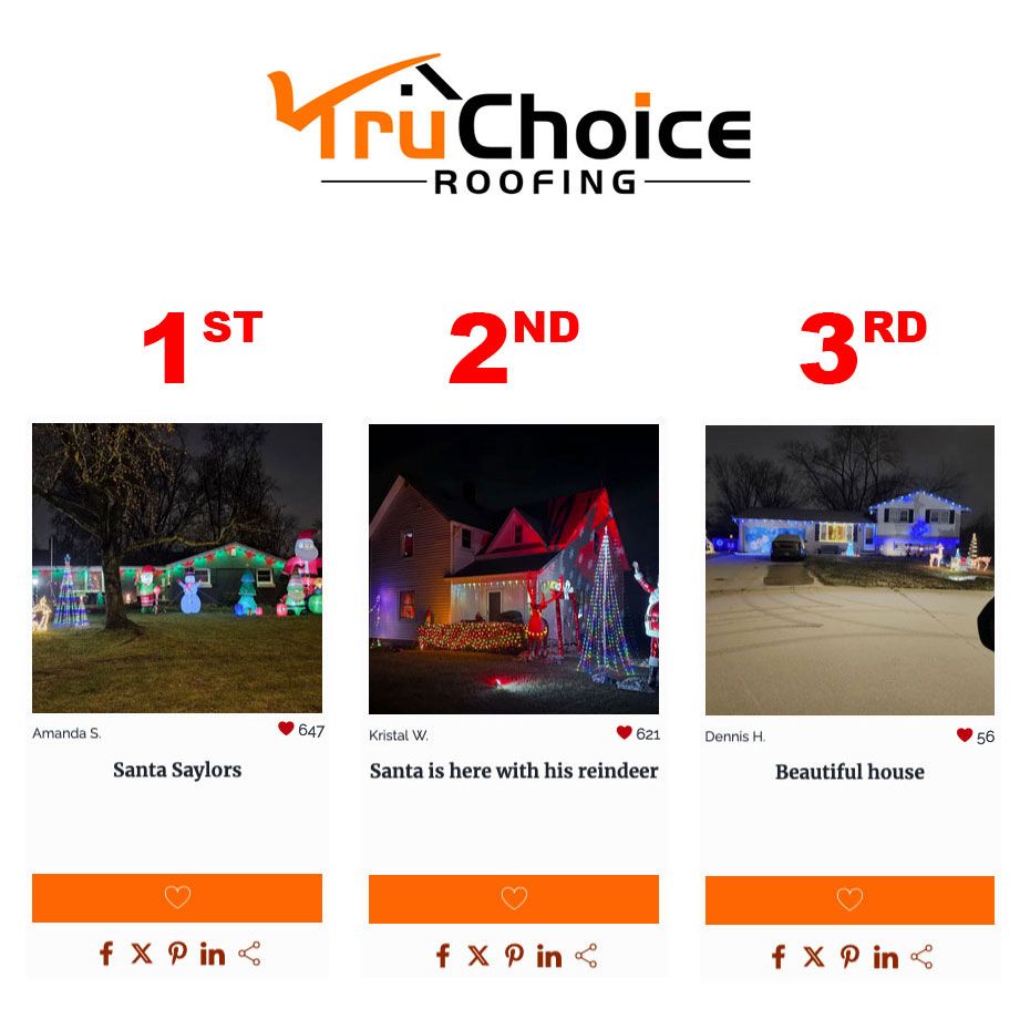 Announcement for the winners of the annual TruChoice Roofing Christmas Lights Upload Contest!