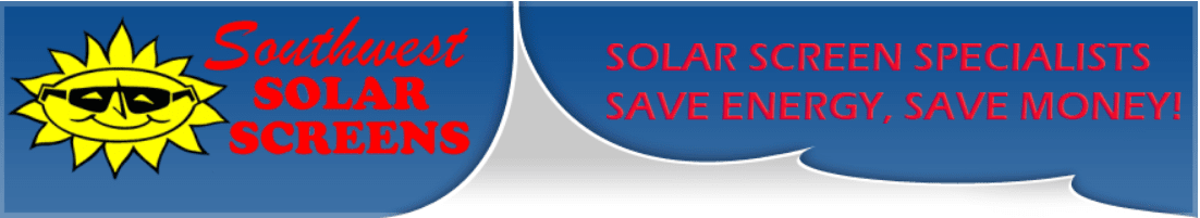Southwest Solar Screens