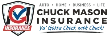 Chuck Mason Insurance logo with shield, "CM" graphic, and tagline "Ya' Gotta Check with Chuck!".