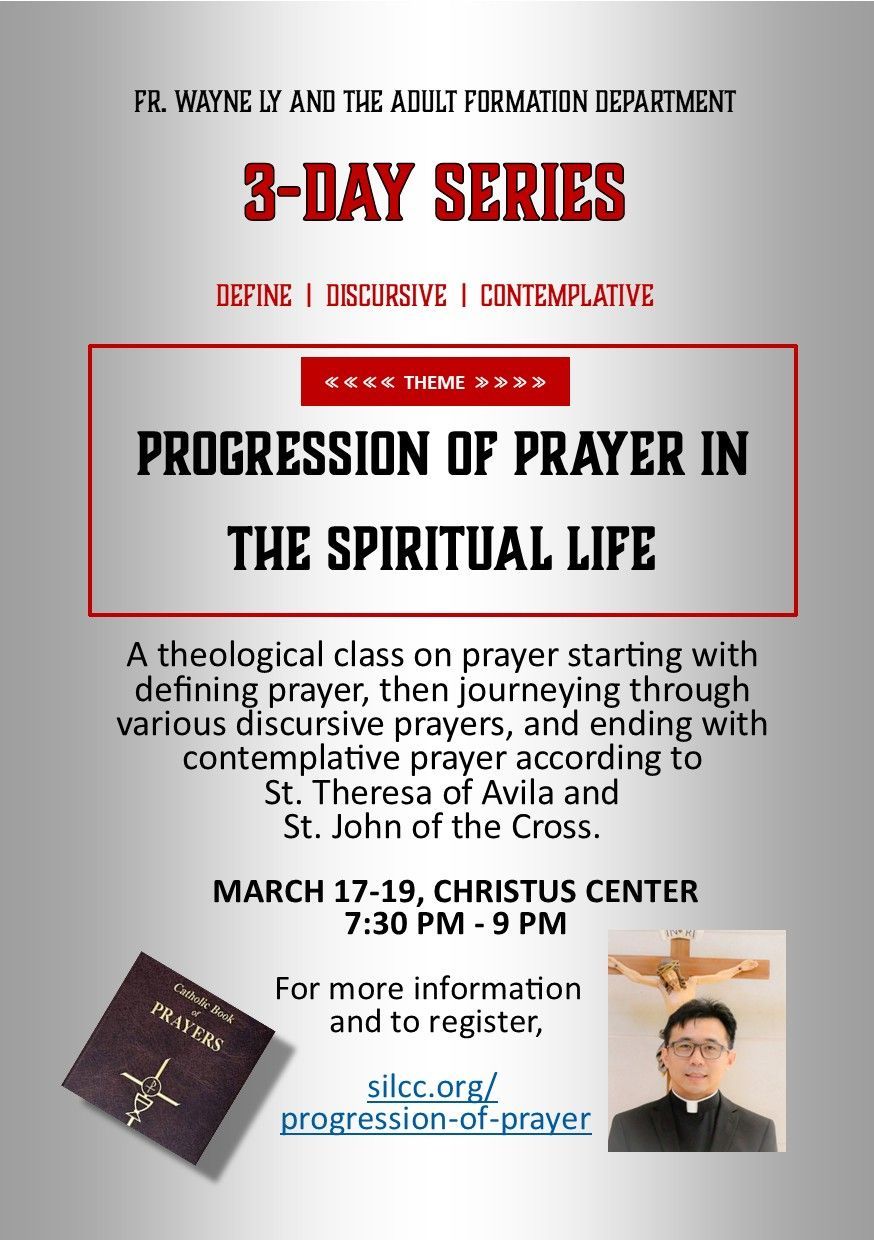 Fr. Wayne presents a theological class on prayer - defining prayer, discursive prayer and contemplative prayer. You don't want to miss this three-evening series!