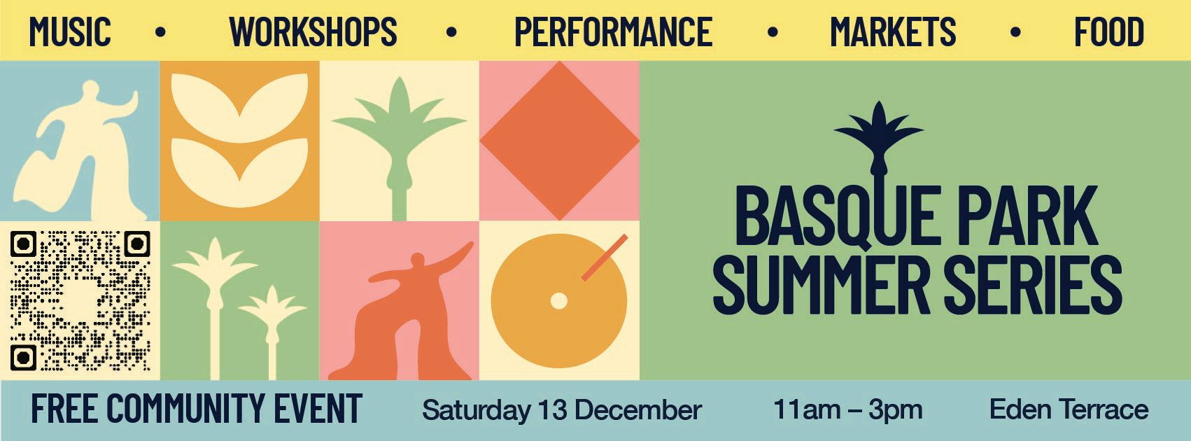 Basque Park Summer Series, Free Community Event, Saturday 13 December, 11am-3pm