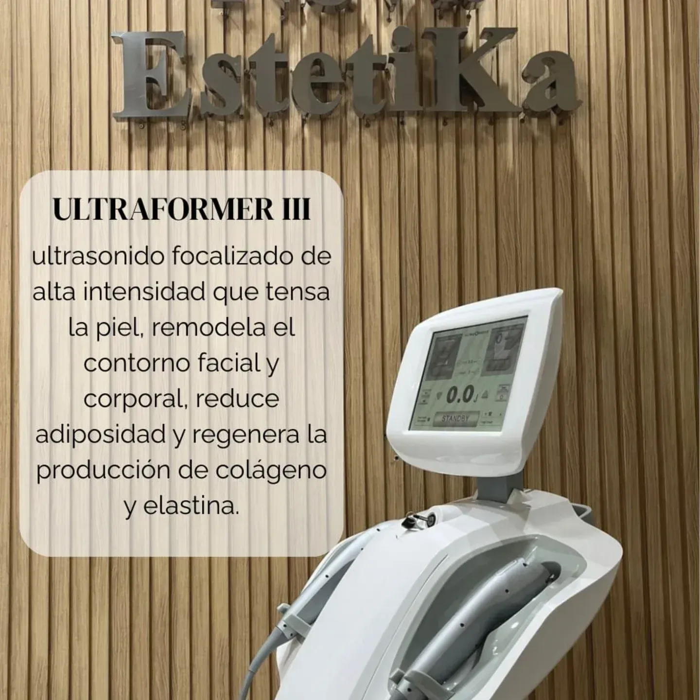 Dispositivo Ultraformer III en una clínica con texto descriptivo que destaca los beneficios de reafirmación 