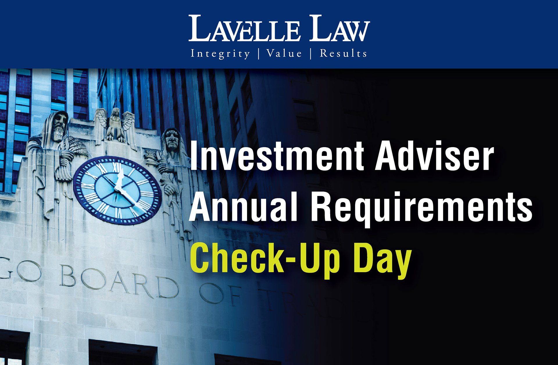 An advertisement for lavelle law investment adviser annual requirements check-up day