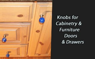 Knobs for Cabinetry & Furniture Doors and Drawers