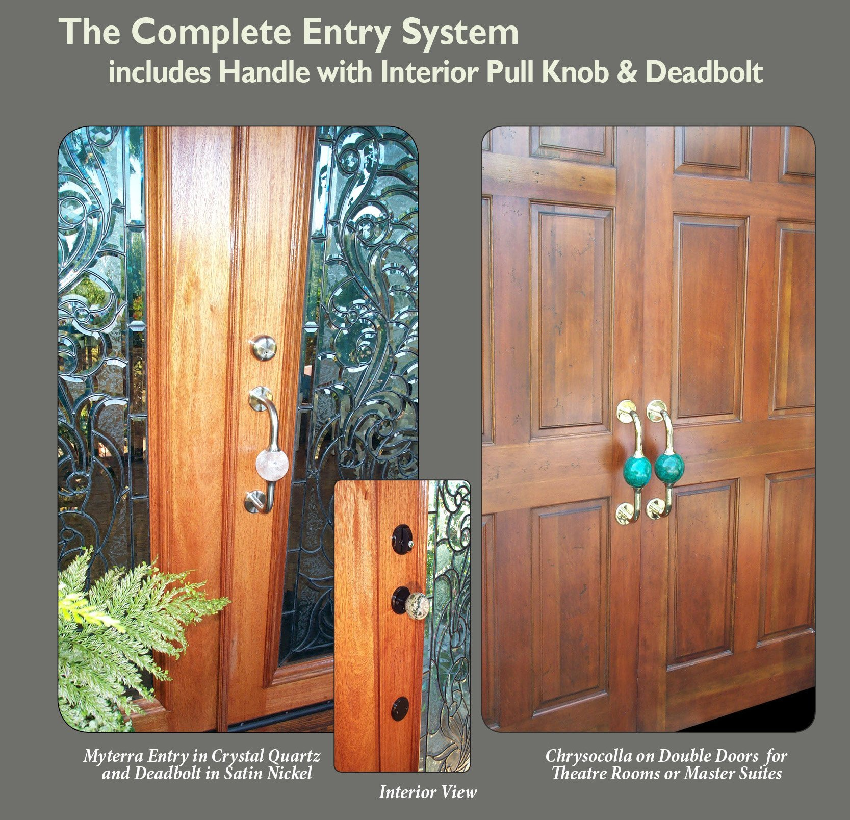 Gemstone Entry System for Entrance/Theatre/Master Suite Doors