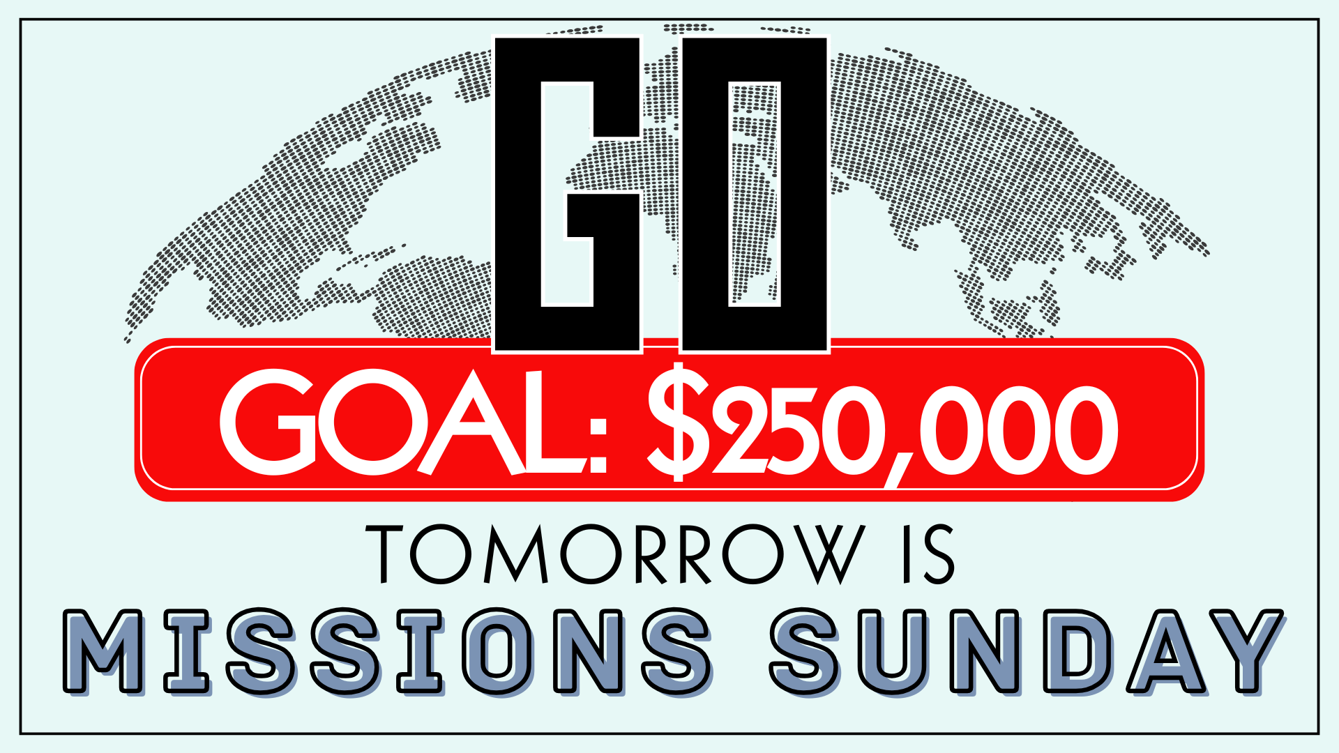 Fundraising graphic for Missions Sunday: 