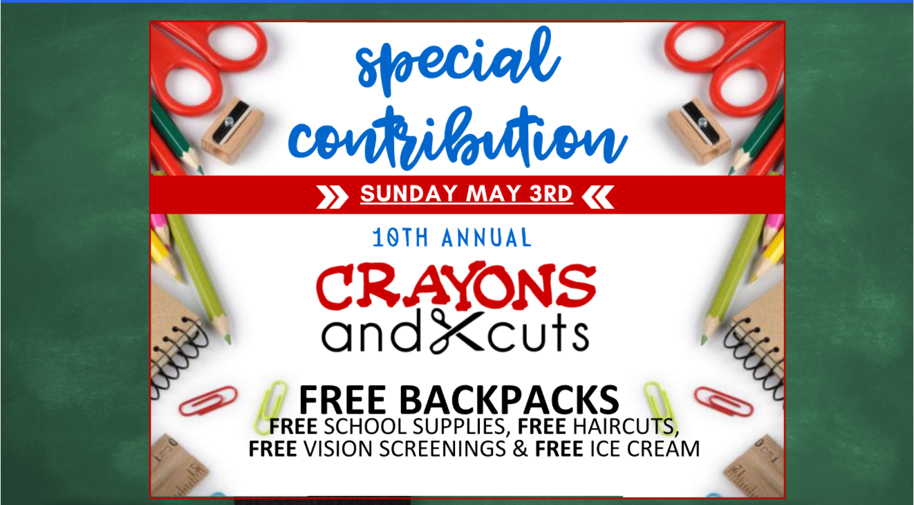 Special contribution flyer for crayons and cuts, with free backpacks and school supplies