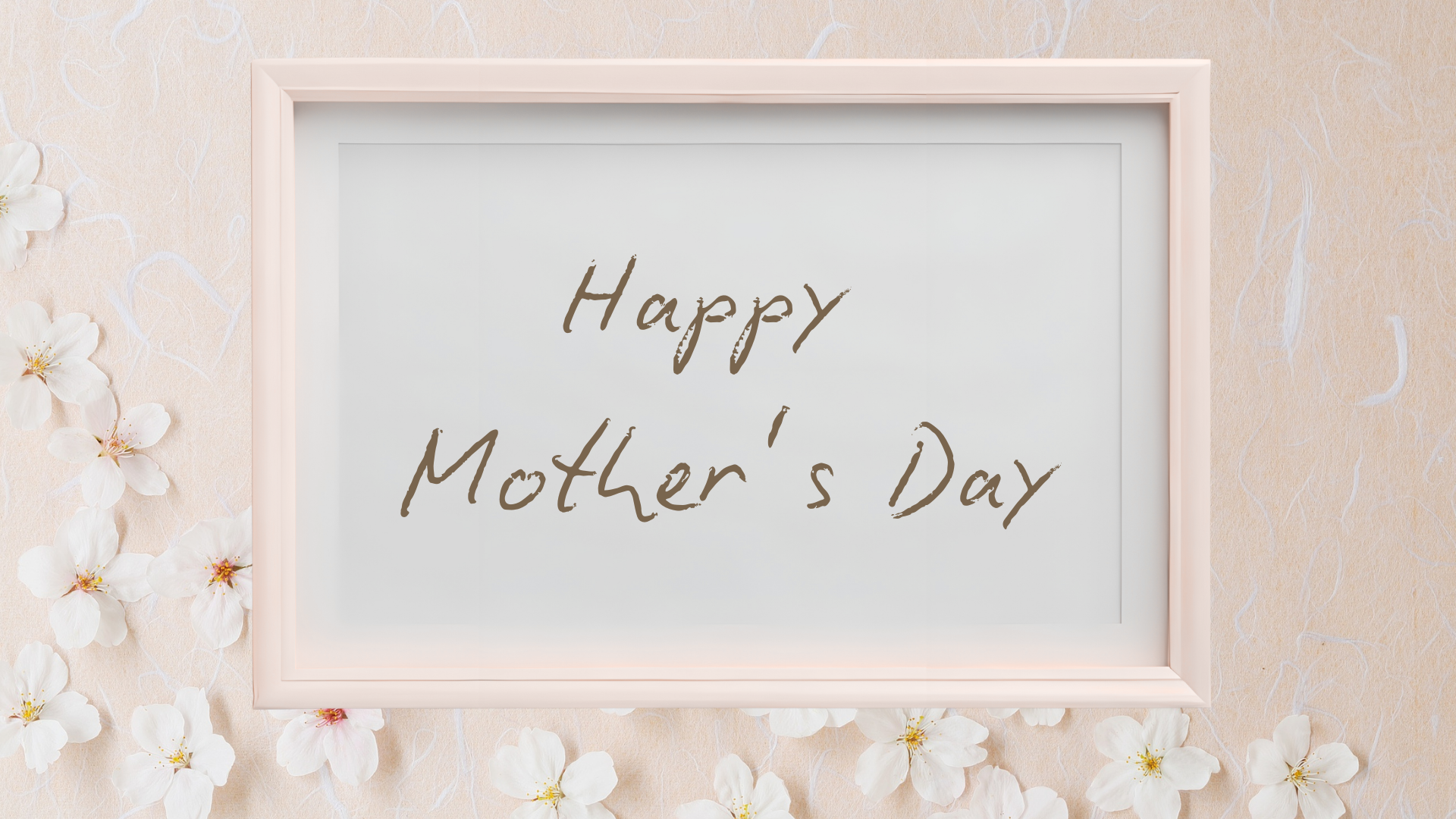 White framed card with “Happy Mother’s Day” on a soft floral background