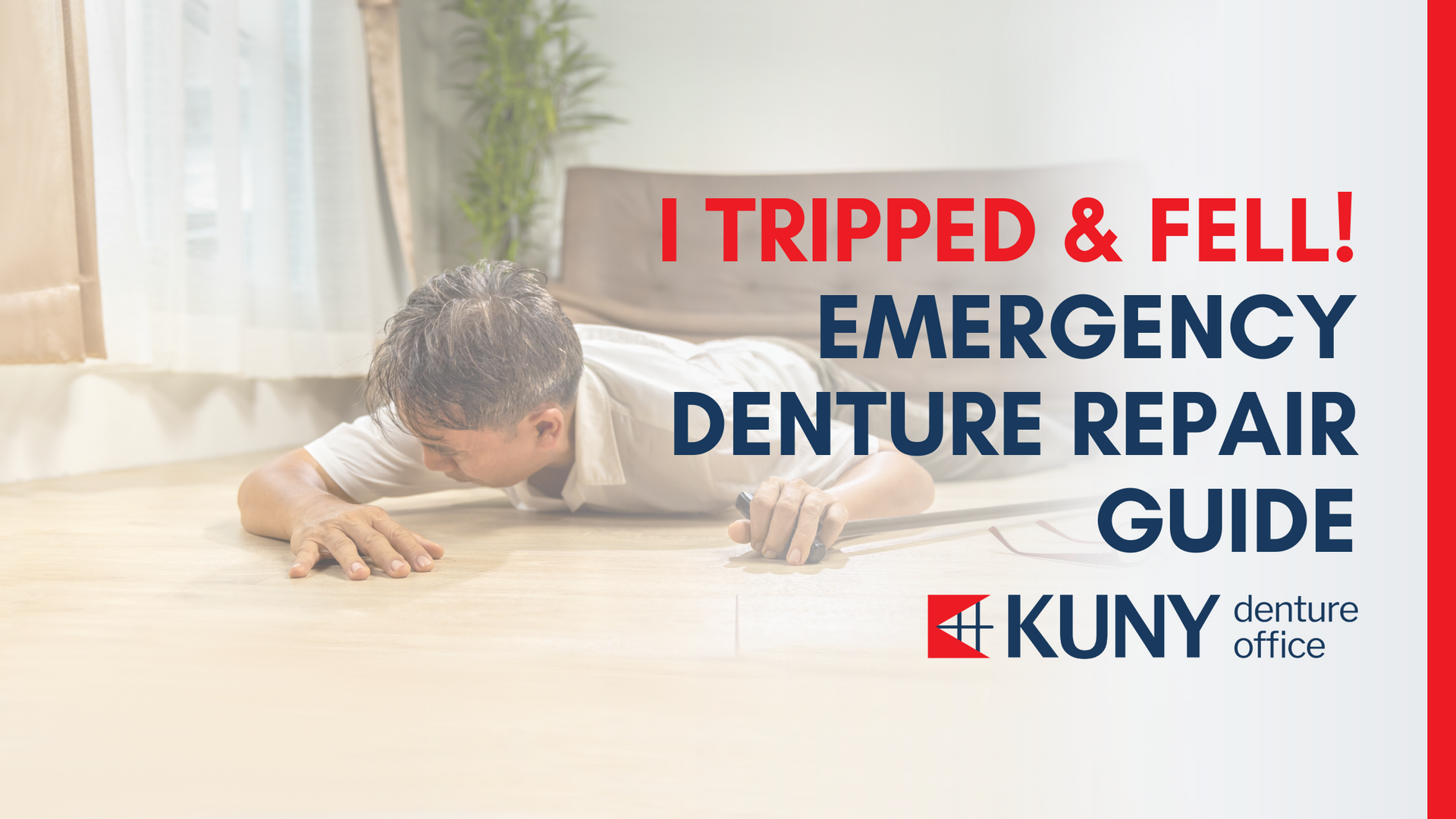 man laying on the ground after fall with title I Tripped & Fell! Emergency Denture Repair Guide