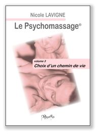 Psychomassage, Chemin de vie