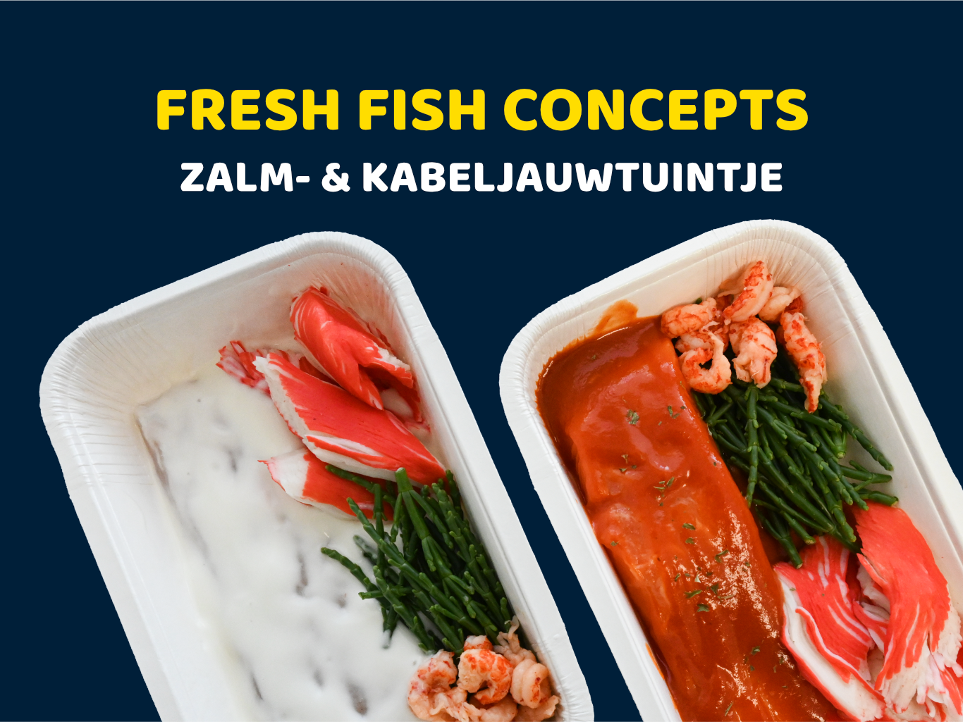 Fresh Fish Concetps Zalmtuintje en Kabeljauwtuintje