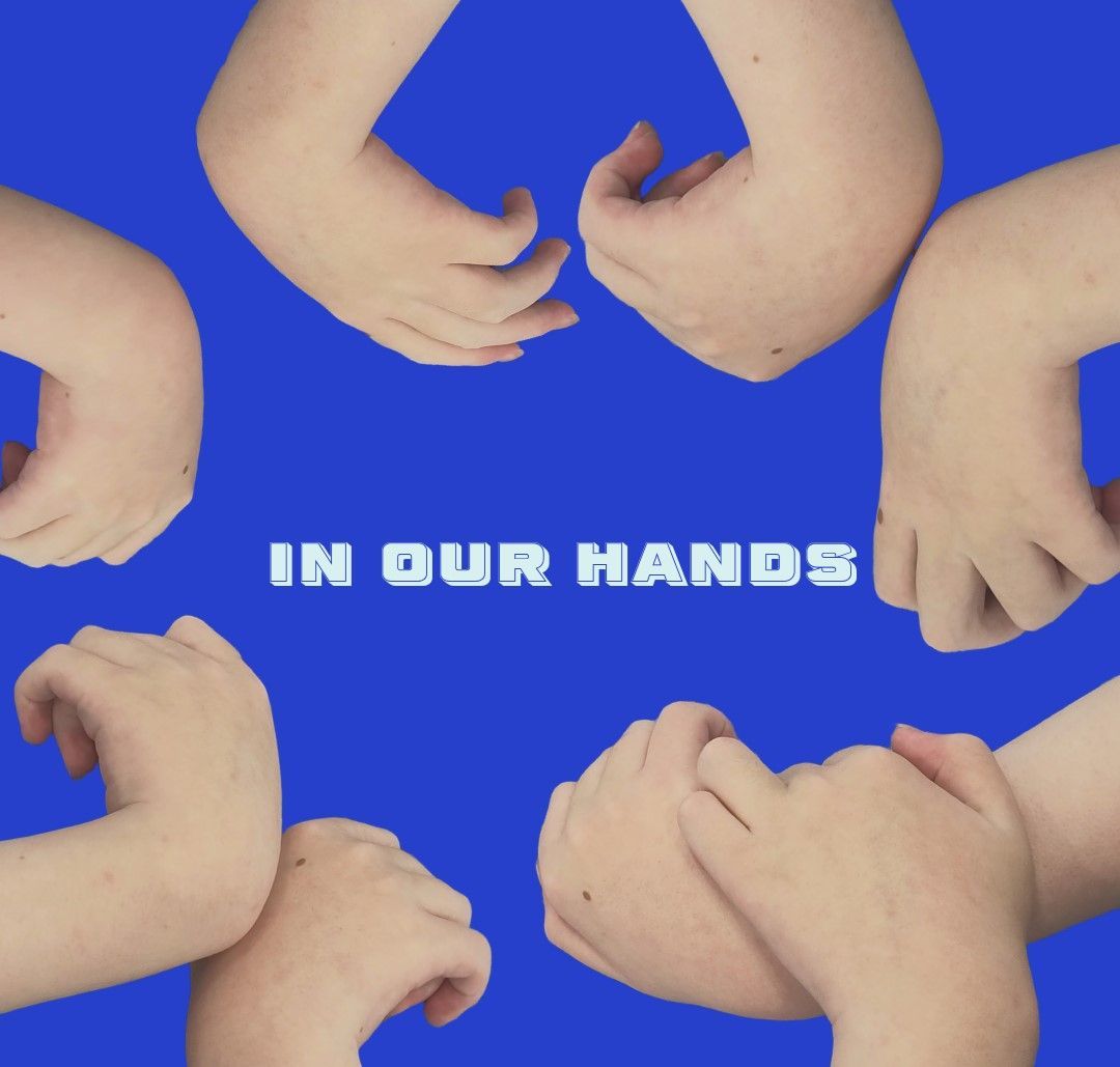 Photograph of hands in different positions around the text In our hands, on a dark blue background