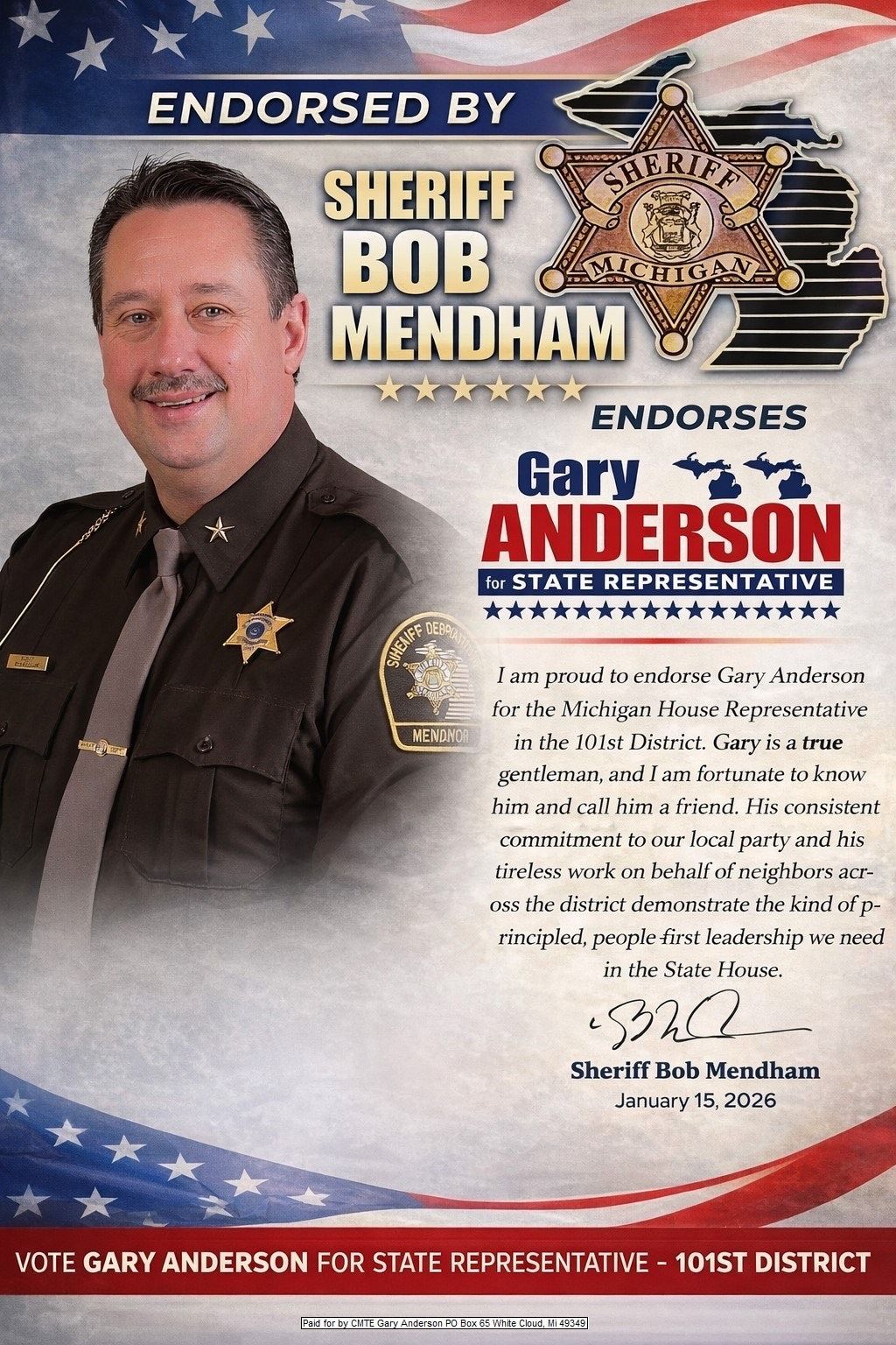 Political advertisement: Sheriff Bob Mendham endorses Gary Anderson for State Representative in Michigan's 101st district.