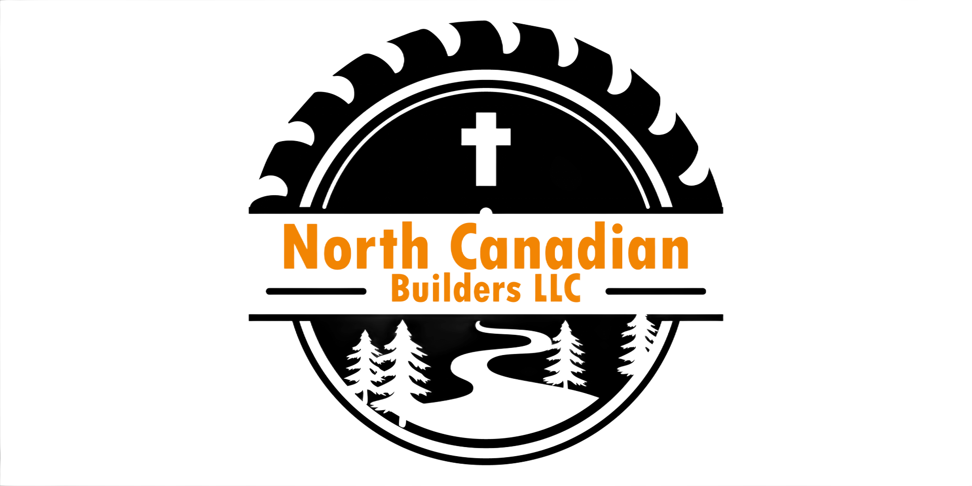 Logo for North Canadian Builders LLC: black saw blade circle with text, river, and trees.