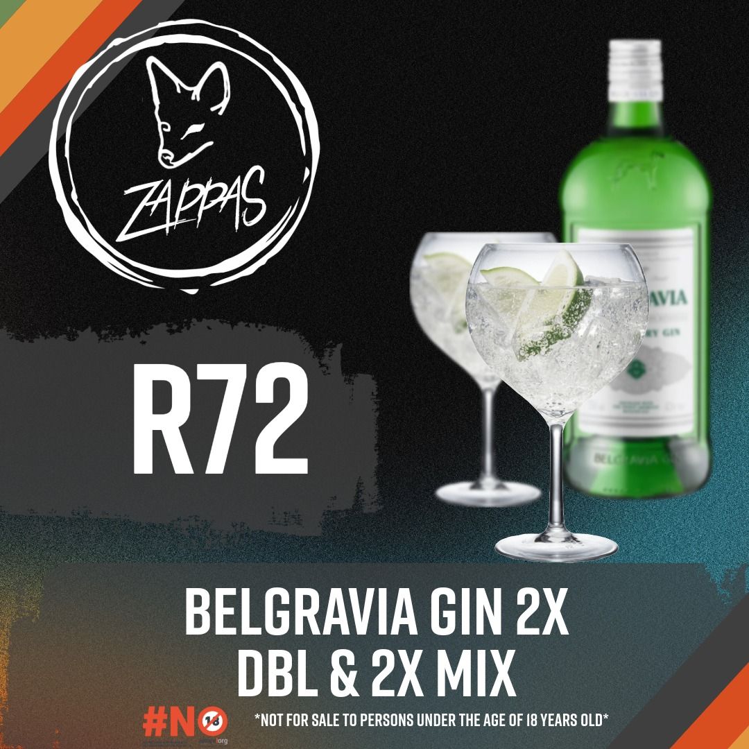 Belgravia Gin Special at Zappas Murrayfield, Pretoria