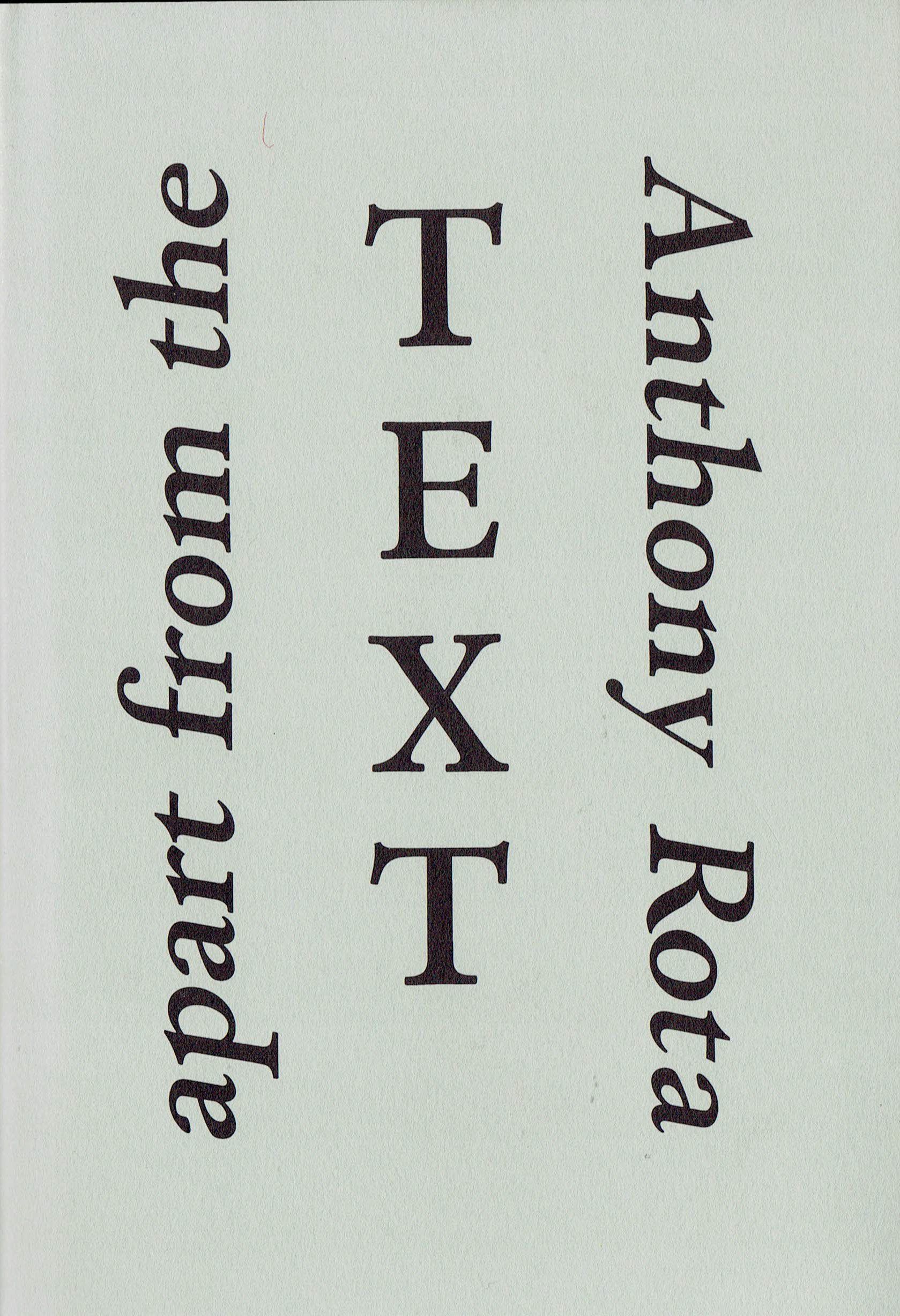 A book called apart from the text by anthony rota