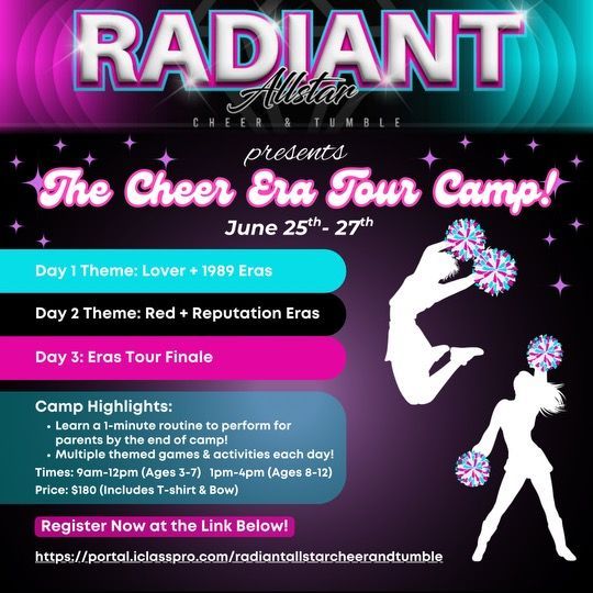 A poster for the cheer era tour camp